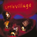 Little Village Songs MP3 Download